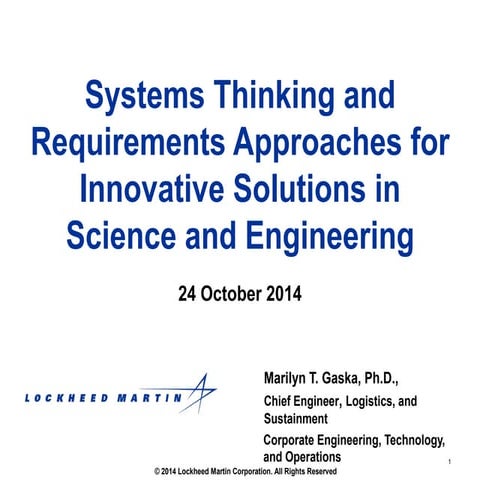 Systems Thinking and Requirements Approaches for Innovative Solutions in Scie...