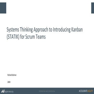 Systems Thinking Approach to Introducing Kanban (STATIK) for Scrum teams