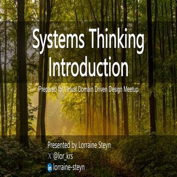 Systems Thinking Introduction - a quick overview for Software Practitioners
