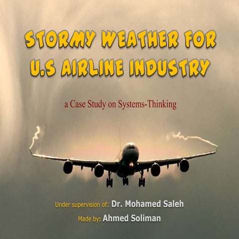 Systems Thinking   U.S Aviation Industry Stormy Weather