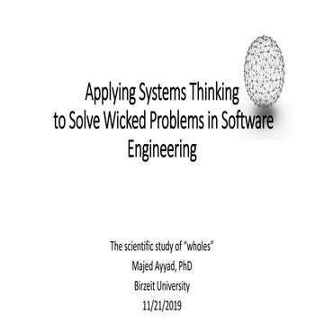 Applying Systems Thinking to Solve Wicked Problems in Software Engineering