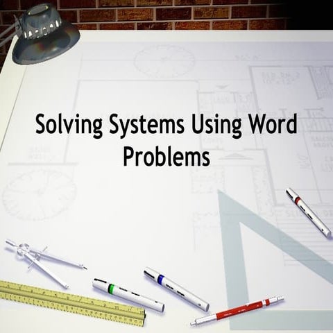 Systems word problems notes