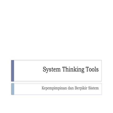 Materi System Thinking Tools Dan Kepemimpinan Pptx