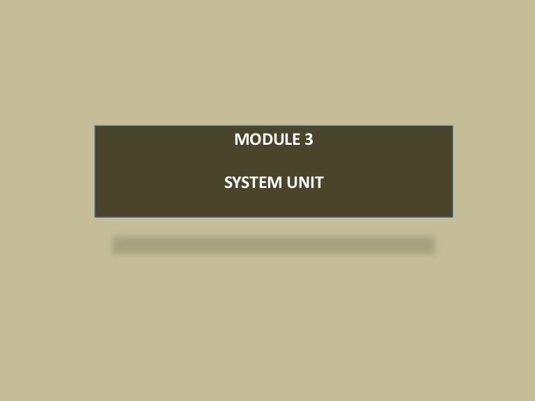 System unit