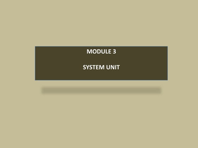 System unit