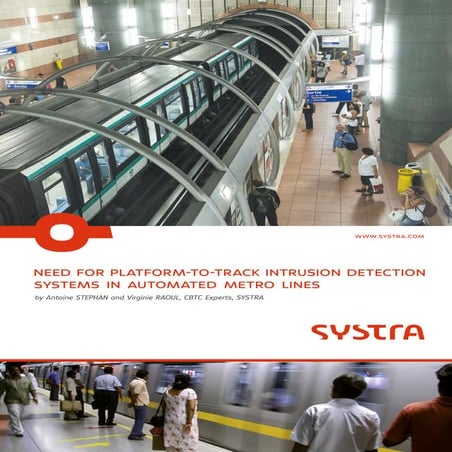 Need for platform-to-track intrusion detection systems in automated metro lines