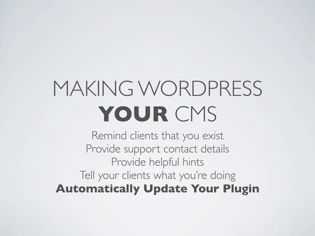 Making WordPress Your CMS and Automatically Updating a Self Hosted WordPress ...