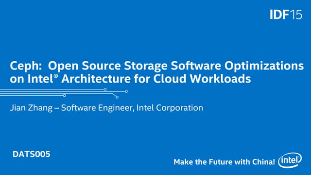 Ceph: Open Source Storage Software Optimizations on Intel® Architecture for Cloud Workloads