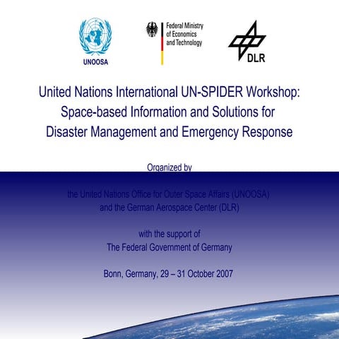 Space-based Information and Solutions for  Disaster Management and Emergency ...