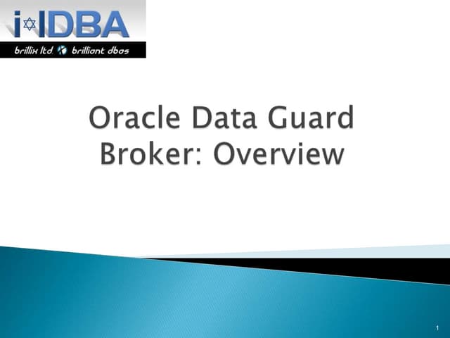 Oracle Data Guard Broker Webinar