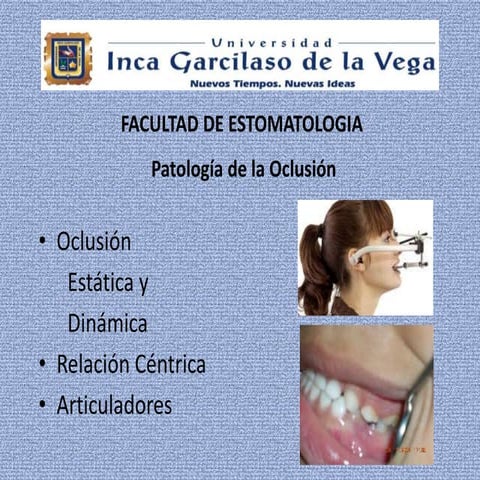 Resumen Final Oclusión Dental, RELACION CENTRICA, MAXIMA ...