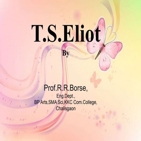 T.s.eliot...