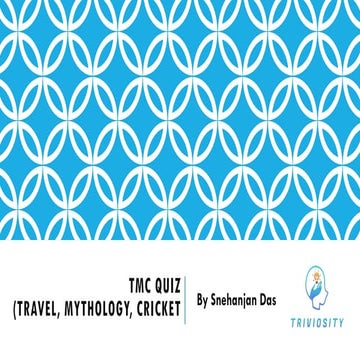 T.M.C Quiz By Snehanjan (Travel, Mythology, Cricket).pdf