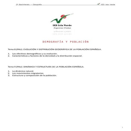 TEMAS 8 Y 9: POBLACIÓN ESPAÑOLA. EVOLUCIÓN, DINAMICA, ESTRUCTURA