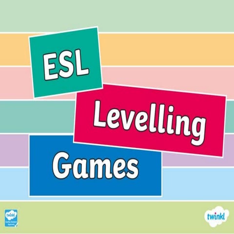 t-eal levelling games for esl students.pptx