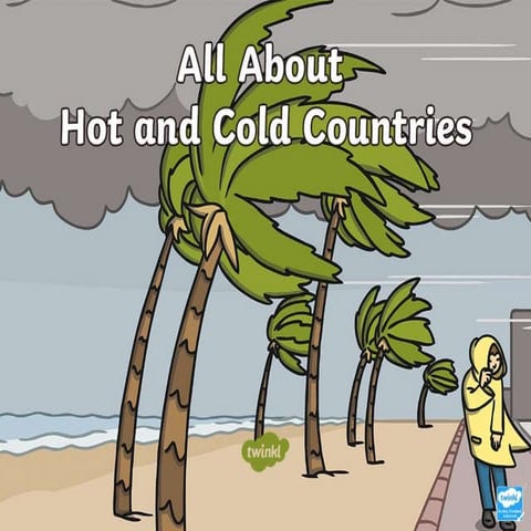 T g-366-ks1-all-about-hot-and-cold-countries-powerpoint ver-6