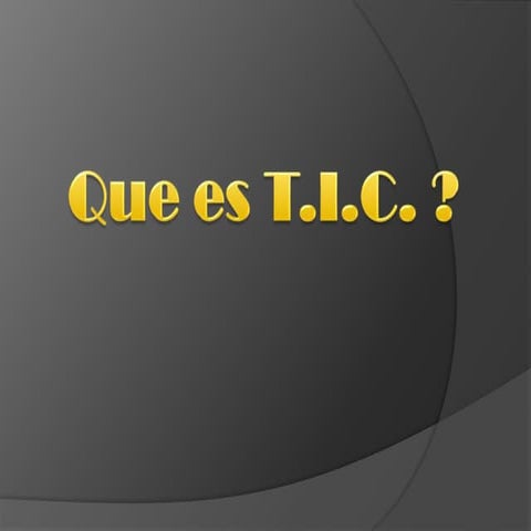 T.i.c.