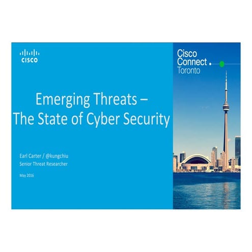 Emerging Threats - The State of Cyber Security