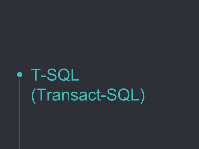 T-SQL & Triggers | PPT