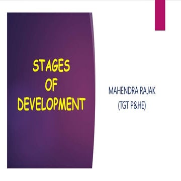 T - Stages of Development | PPTX