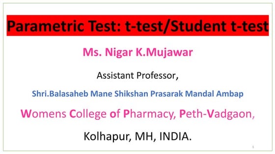 t-test Parametric test Biostatics and Research Methodology