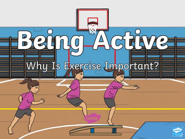 t-tp-7199-being-active-why-is-exercise-important-powerpointver4-221126175104-6af5f3c2-thumbnail.jpg