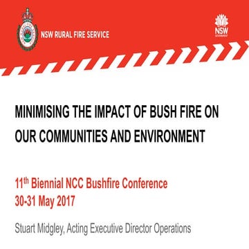 BushfireConf2017 – Day 1 Opening Address by Stuart Midgley