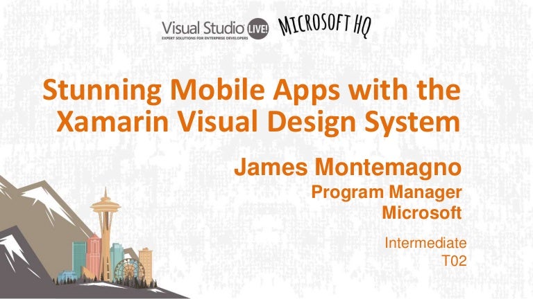 Stunning Mobile Apps With The Xamarin Visual Design System