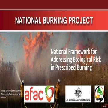 BushfireConf2017 – 3. A Framework for addressing Ecological Risk in Prescribe...