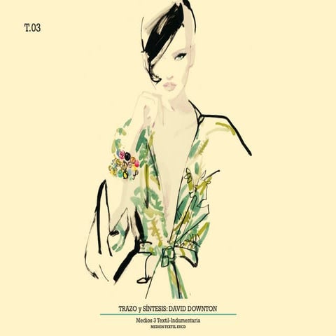 T03 Trazo y Síntesis: David Downton