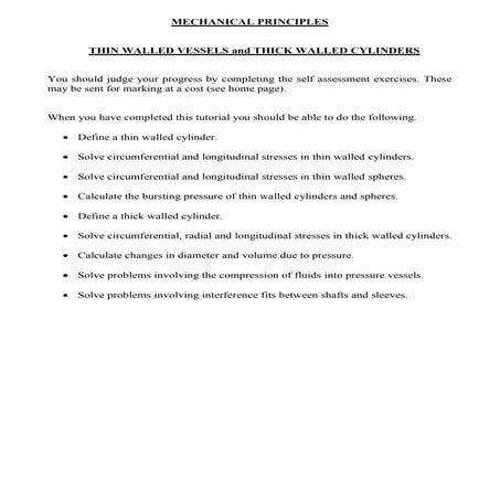 thin walled vessel and thick wall cylinder(strength of the material)