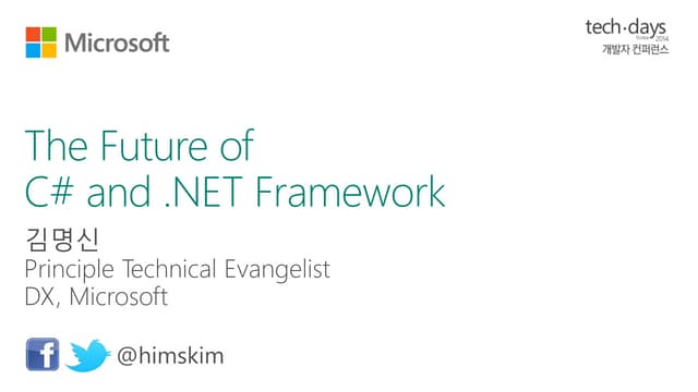The Future of C# and .NET Framework