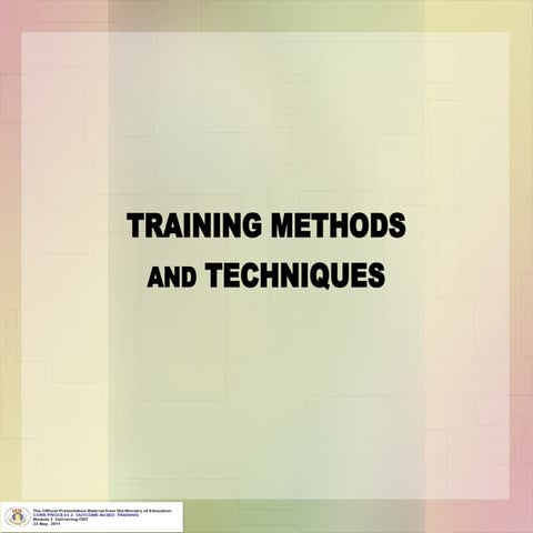 TRAINING METHODS AND TECHNIQUES FOR OUTCOME BASED TEACHING