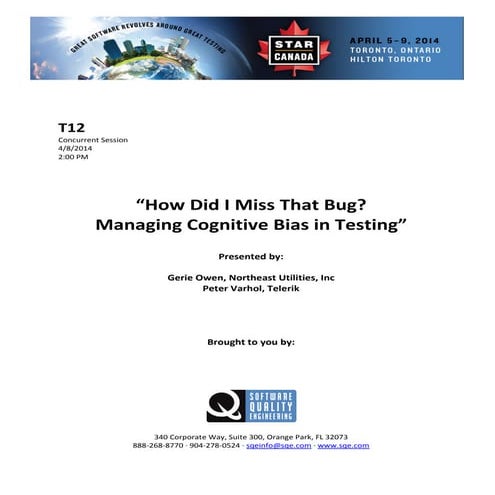 How Did I Miss That Bug? Managing Cognitive Bias in Testing