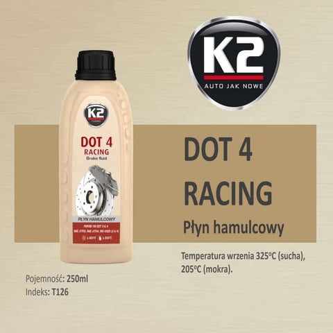 T126 K2 DOT4 RACING plyn hamulcowy, wysoka temperatura wrzenia, bezpieczenstw...