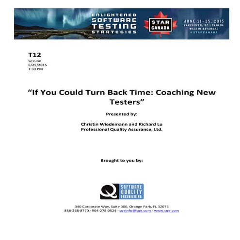 If You Could Turn Back Time: Coaching New Testers