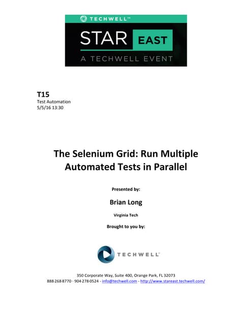 The Selenium Grid: Run Multiple Automated Tests in Parallel