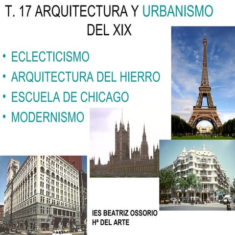 T 17 arquitectura y urbanismo del xix