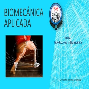 Biomecánica Aplicada. Generalidades