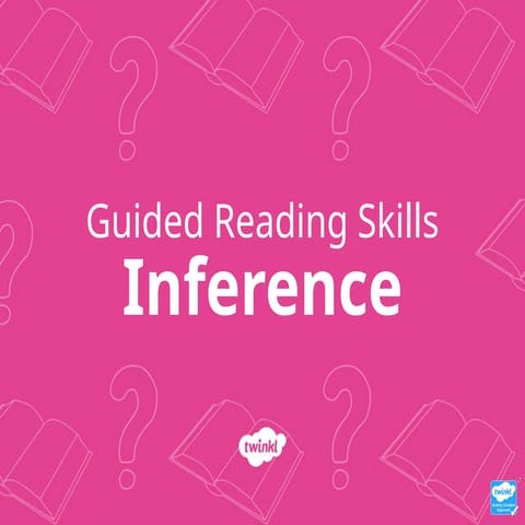 t2-e-2423-guided-reading-skills-inference-powerpoint_ver_2.pptx