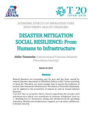 Disaster Mitigation Social Resilience: From Humans to Infrastructure