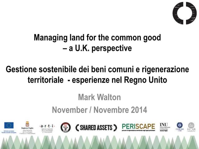 Testimonianza di Mark Walton_Managing land for common good