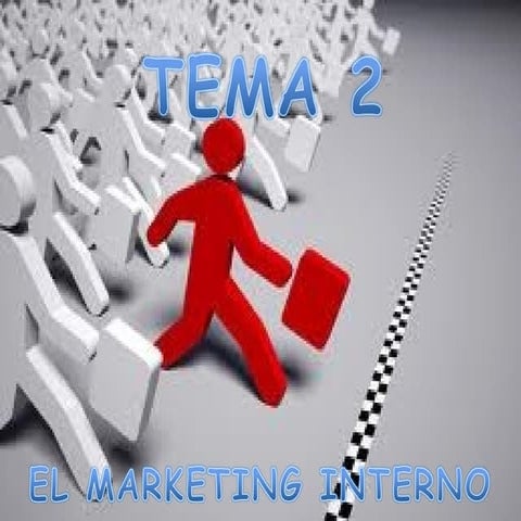 T2 el marketing interno