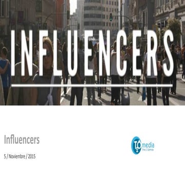 Influencers por T2O Media - Comité de Investigación IAB México