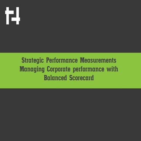 T2 presentations - balanced scorecard 