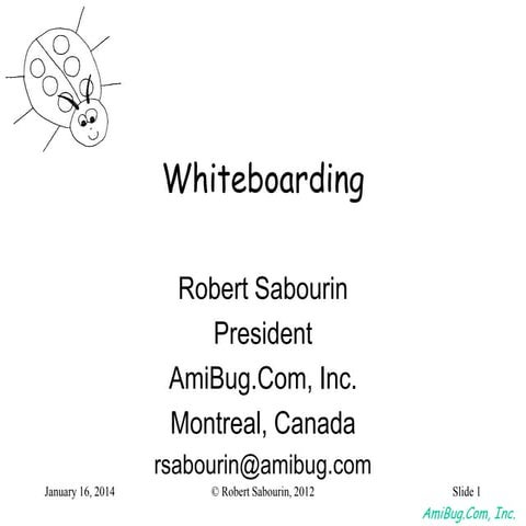 Whiteboarding—for Testers, Developers, and Customers, Too