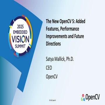 “The New OpenCV 5.0: Added Features, Performance Improvements and Future Dire...