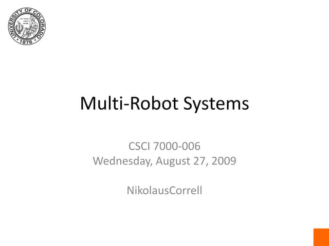 August 27, Introduction to Multi-Robot Systems