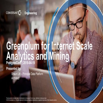 Greenplum for Internet Scale Analytics and Mining - Greenplum Summit 2018