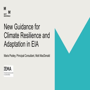New Guidance & Standards for Climate Change Adaptation (Maria Pooley)